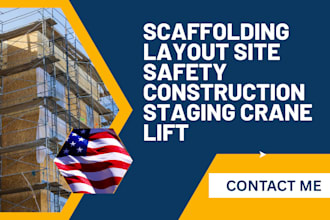 scaffolding layout site safety construction staging crane lift