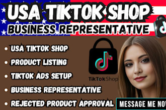 be USA business representative USA tiktok shop US tiktok shop tiktok account USA