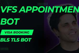 build bls appointment bot, script bls, vfs bot, tls bot, autofill bot,ticket bot