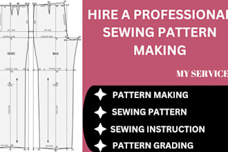 create digital sewing pattern and pattern grading for any types of design