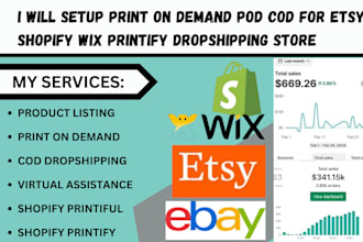 setup print on demand pod cod for etsy shopify wix printify dropshipping store