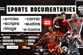 write sports documentaries, highlights, ebooks, articles, video scripts, sunnyv2
