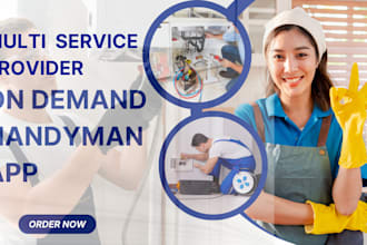 create multi provider ondemand app, home service app, handyman app, gojek app