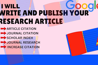 write and publish your research article in a well ranked google scholar journal
