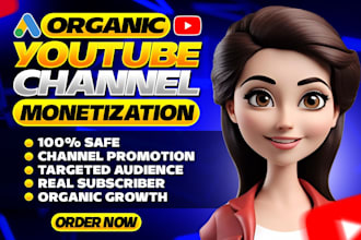 do organic youtube channel promotion and monetization
