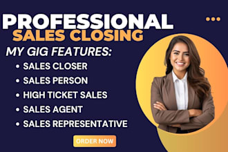 sales agent salesperson sales rep high ticket sales sales pitch sales closer