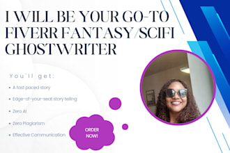 ghostwrite or rewrite your mythical fantasy or scifi story