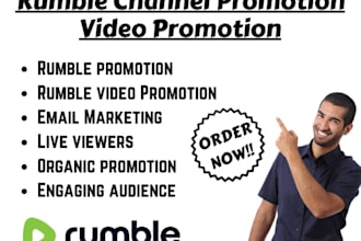 do organic rumble video promotion, rumble video channel ,rumble marketing