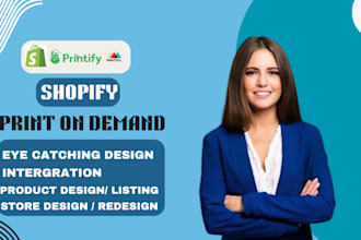 build shopify print on demand, redesign shopify printful printify, shopify store