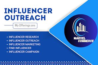 be your influencer marketing campaign manager and do influencer research