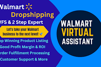 your walmart 2 step dropshipping walmart wfs expert VA