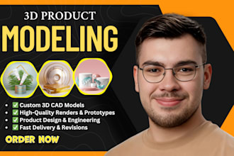 do 3d cad modeling, 3d cad design, industrial product design, 3d printing