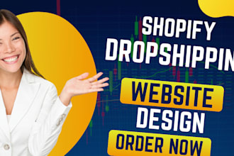 be your shopify ecommerce website designer shopify dropshipping website design