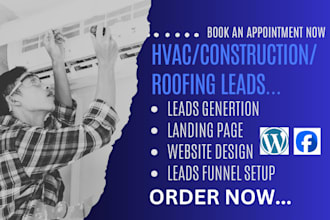 give you hvac leads generation roofing construction landing page and website