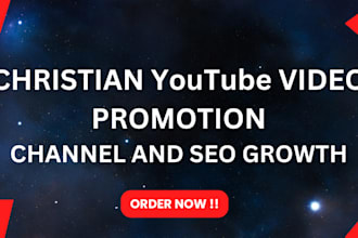 do professional top christian youtube video promotion channel promotion