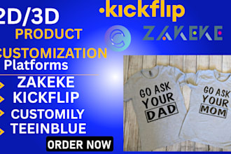 integrate zakeke customily kickflip teeinblue for shopify product customization