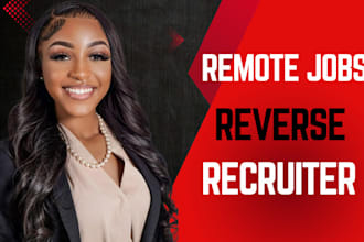 search and apply remote jobs, reverse recruit for job search