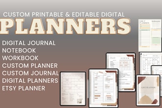 design custom printable editable digital planner, journal, notebook, workbook