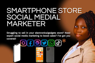 manage social media marketing for your smartphone store shopify ads sales boost