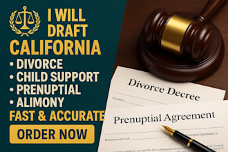draft california divorce, child support, prenuptial, alimony document