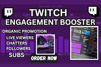 organic twitch promotion twitch followers twitch chatters live viewers