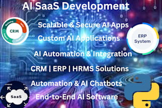 build ai saas apps, hrms, CRM, erp, and ai automation solution using python