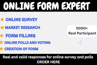 get over 5000 audience to fill online survey forms and polls or questionnaire