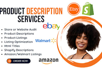 write product description listing that sells for etsy shopify amazon and ebay