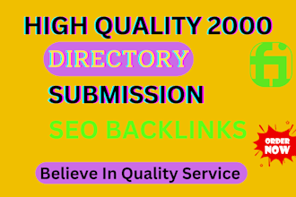 manually build 2000 high quality directory submission SEO backlinks