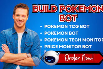 develop pokemon center bot, auto purchase bot, tcgplayer bot, scalping bot