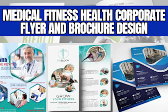 do professional medical health fitness flyer and corporate brochure flyer design
