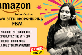 do 2 step dropshipping amazon seller store management