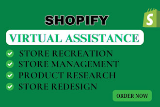 be your shopify virtual  assistance social media manager shopify marketing
