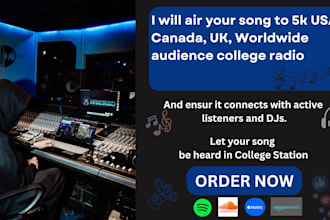 air your song to 5k USA, canada, UK, worldwide audience college radio stations