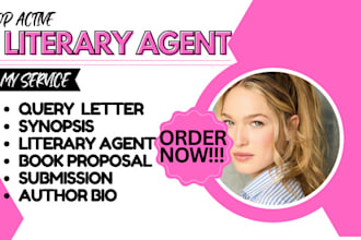 find active literary agent, write query letter, synopsis, treatment, submission