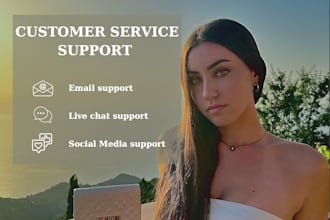 be a full time customer service support , live agent