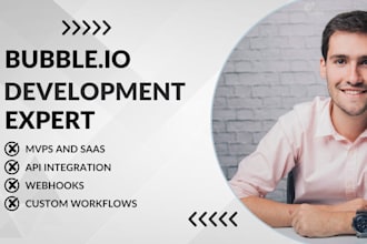 bubble developer, bubble mvp, bubble saas, bubble marketplace for you