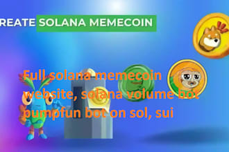 develop full solana memecoin website, solana volume bot pumpfun bot on sol, sui