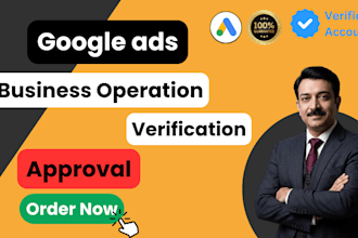 do your google ads business operation verification,  advertiser verification