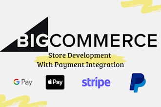 create bigcommerce store with payment integration