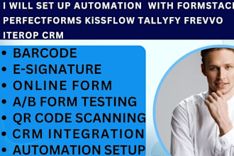 set up automation with formstack perfectforms kissflow tallyfy frevvo iterop crm