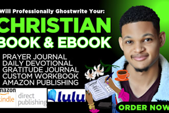 design and write christian ebook, daily devotional, prayer journal, workbook KDP