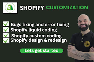 do shopify custom coding shopify bug fix and custom theme development