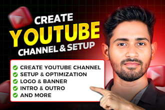 create and setup a professional youtube channel with logo and banner design