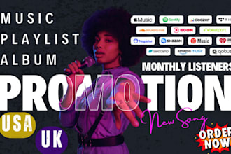 promote apple music, itunes, spotify increase streams USA uk monthly listeners