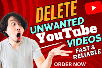 remove unwanted videos and delete bad youtube channel videos
