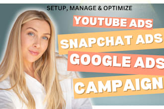 setup your youtube snapchat google ads pinterest facebook tiktok ads campaign