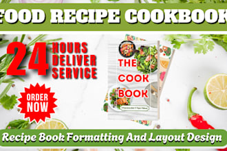 be cookbook writer recipe book cookbook design book formatting recipe creation