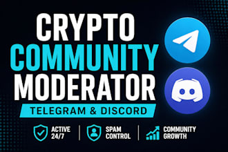 be your crypto telegram or discord moderator for community growth