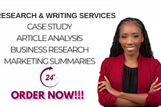 do case study, article analysis, business research, marketing summaries,apa, mla